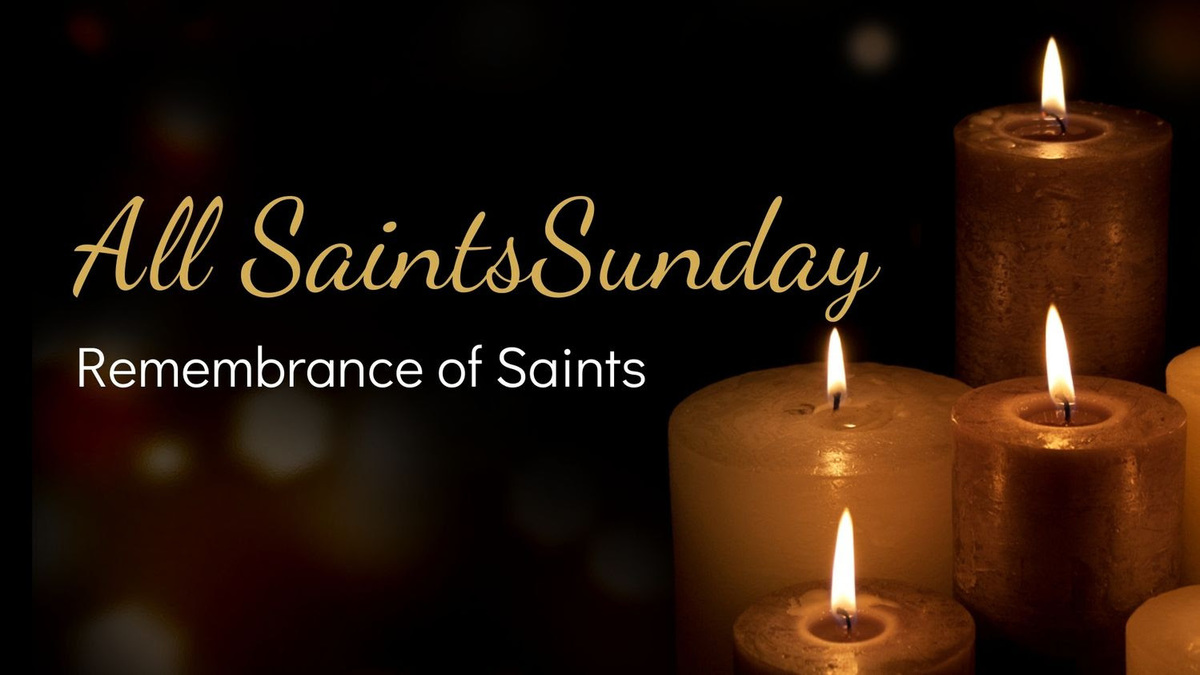 All Saint’s Sunday